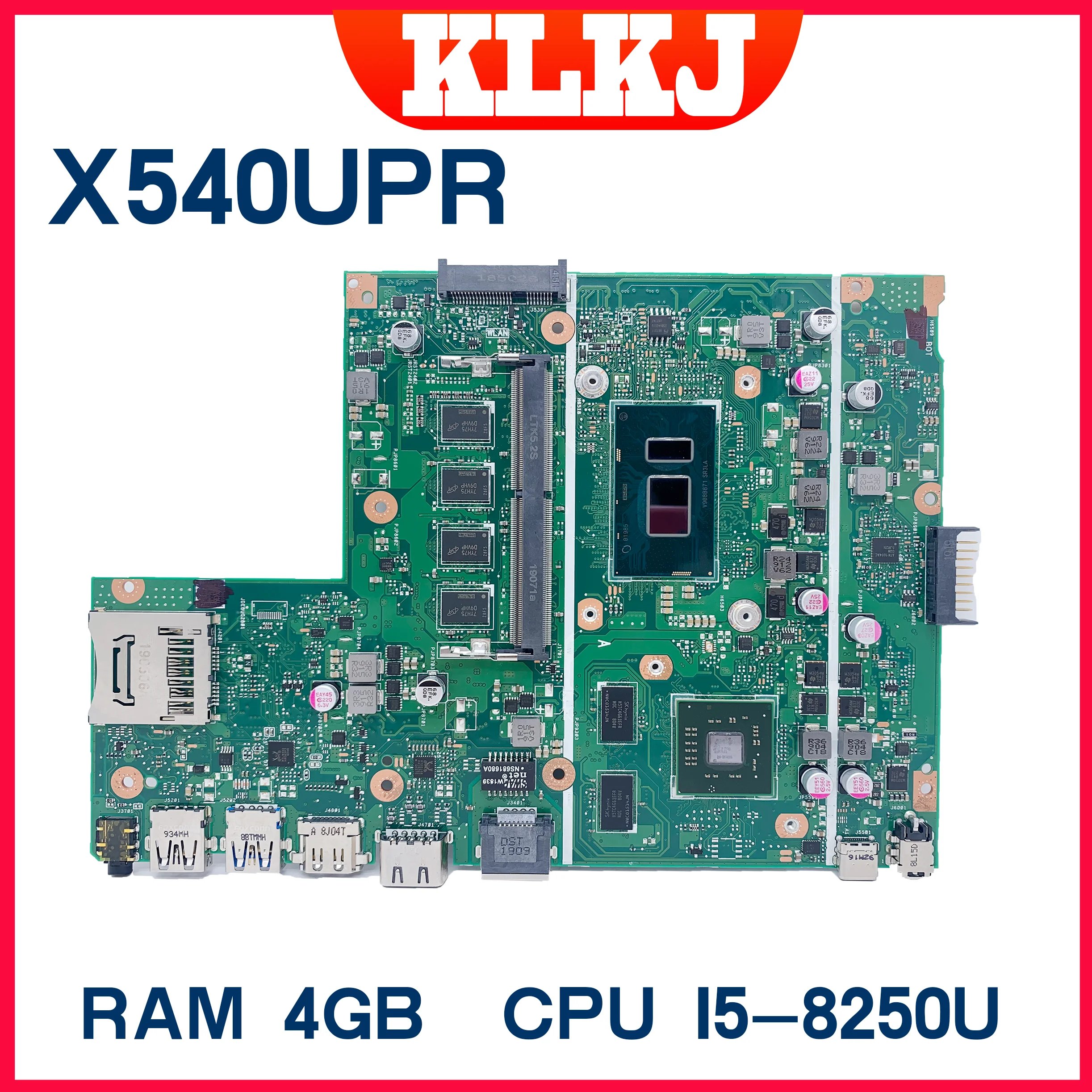 

X540UPR Laptop Motherboard For ASUS VivoBook R540UP R540U X540U F540U Mainboard 8GB/4GB-RAM CPU I5-8250U I7-8550U GPU R5-2GB