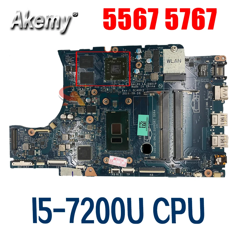 Akemy для DELL Inspiron 5567 5767 Материнская плата ноутбука CN-0Y8N7H 0Y8N7H Y8N7H I5-7200U 2 5 ГГц BAL20 LA-D801P