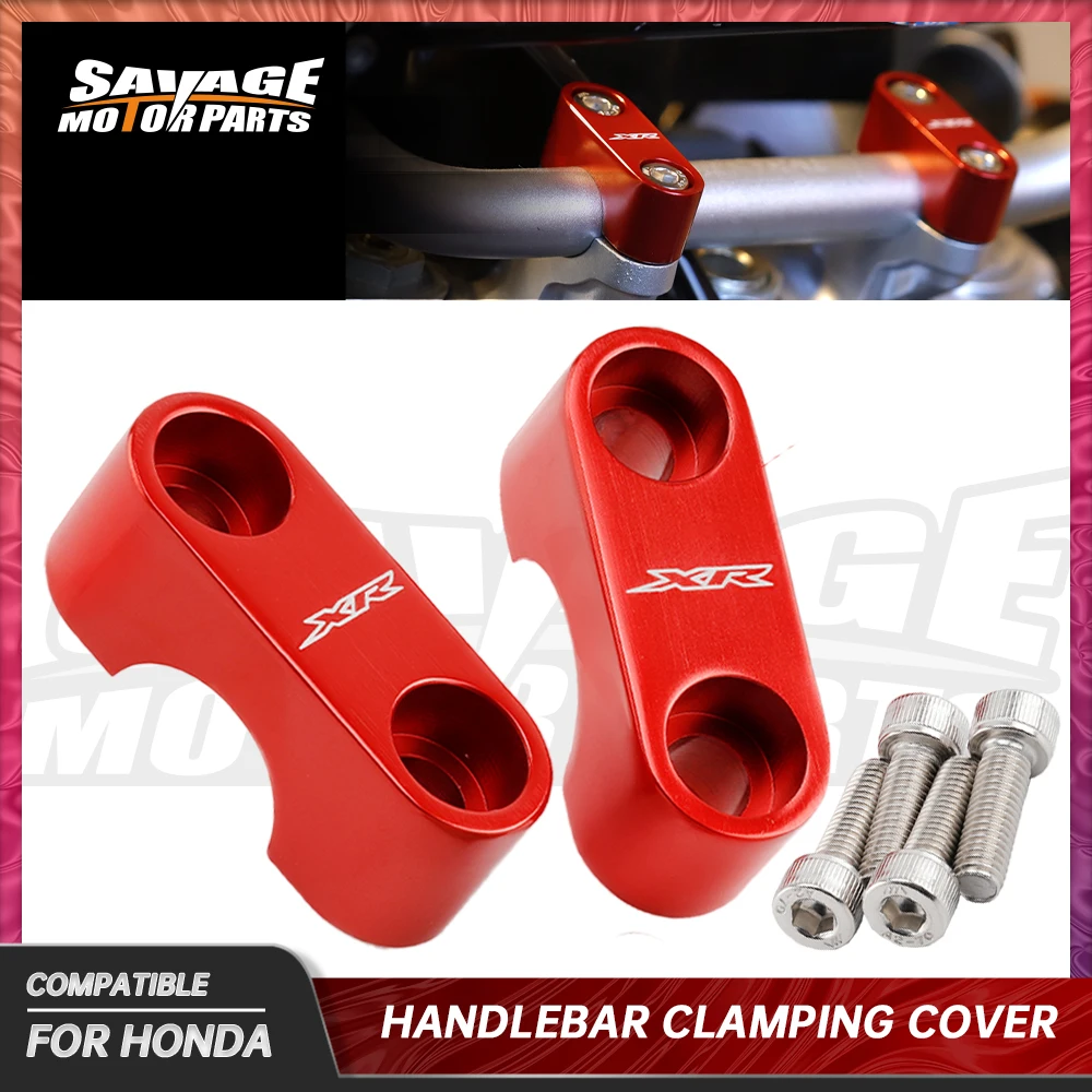 

Motorcycle Handlebar Clamping Cover For HONDA XR230 XR250 XR400 Motard XR 250L 600R 650L 650R 230R 250R 400R Bar Top Clamp Cap