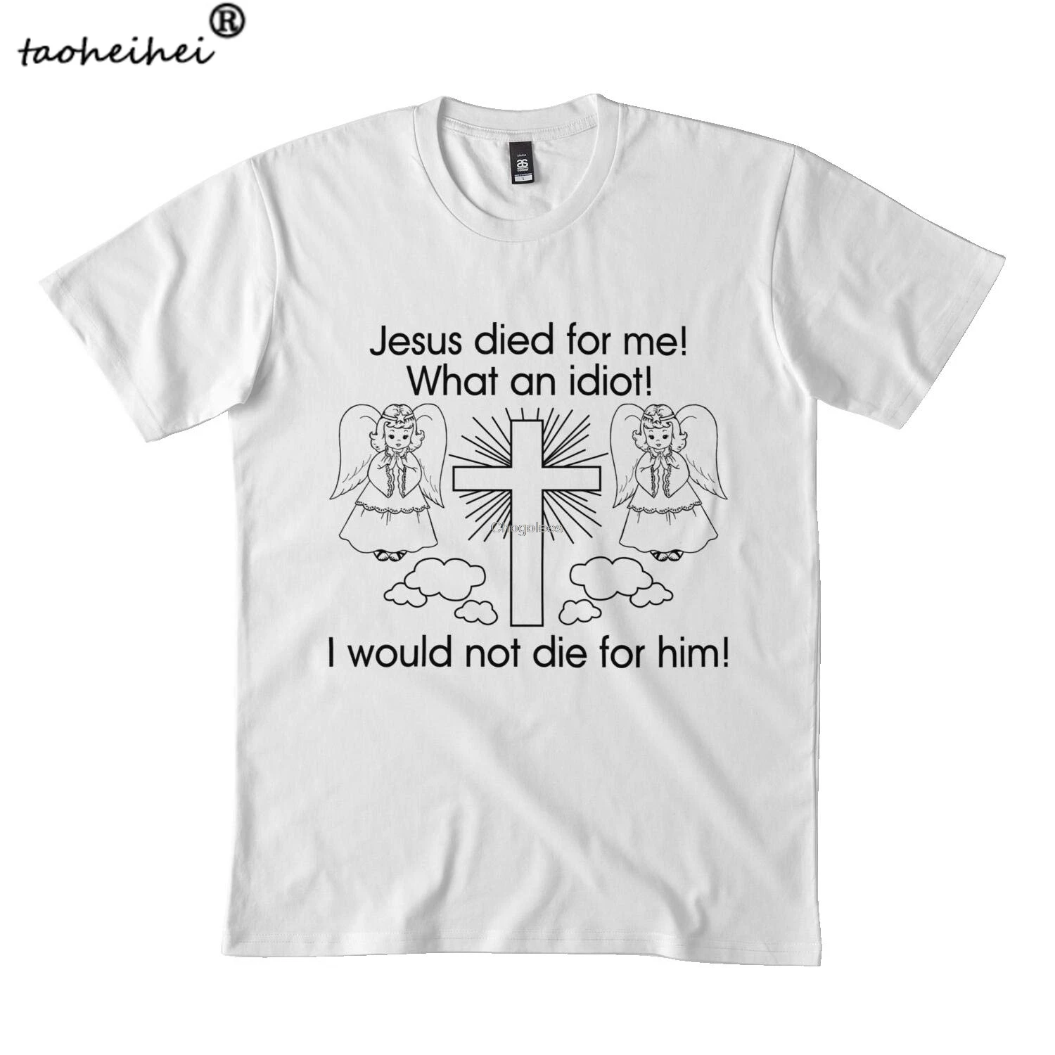 Иисус умер за меня Какой идиот я бы не умерла него подарок Классическая футболка
