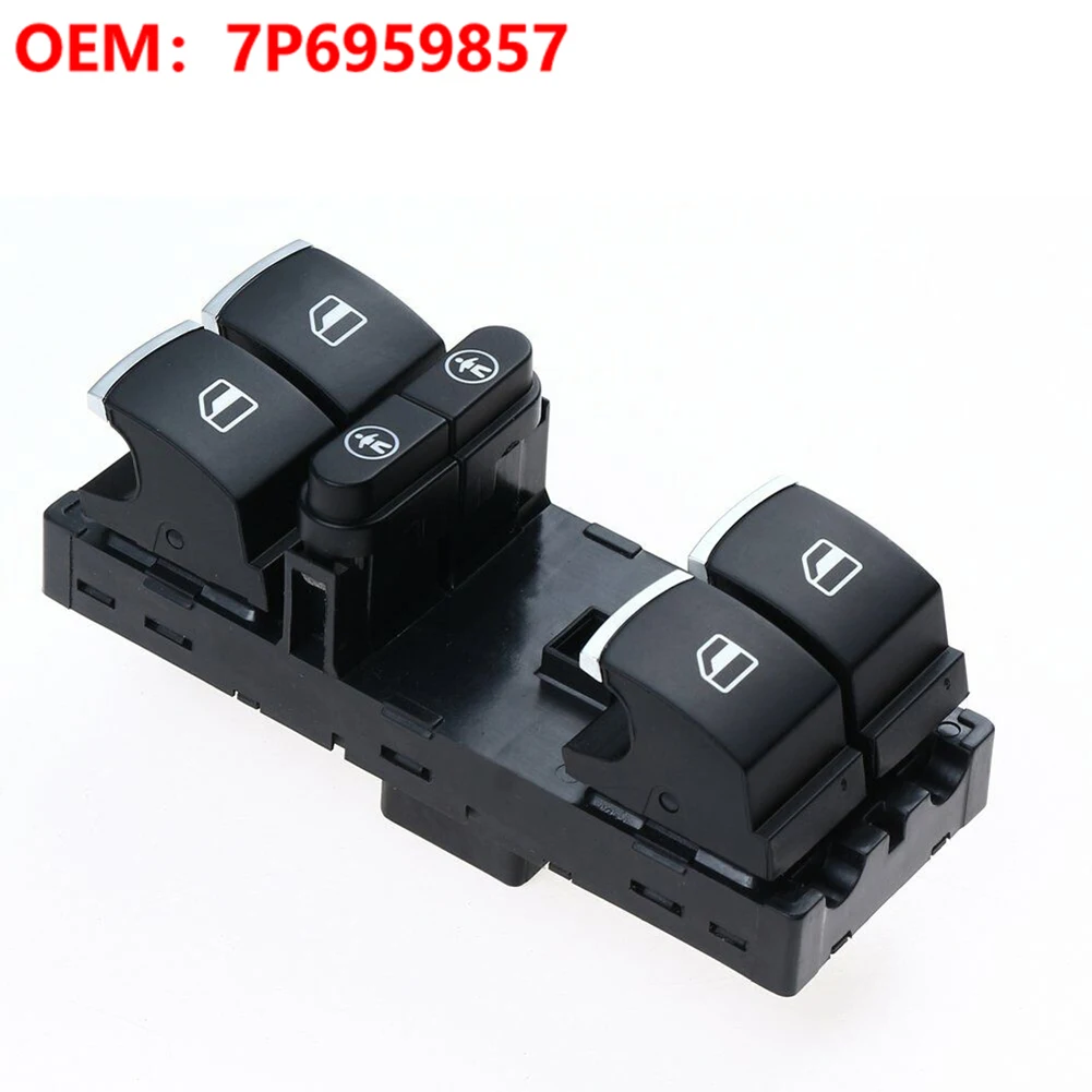

Switch Front Driver Door For Sharan 2011-2016 Driver Side Switch 7P6959857 Fit For Sharan Touran 11-16 Accessories