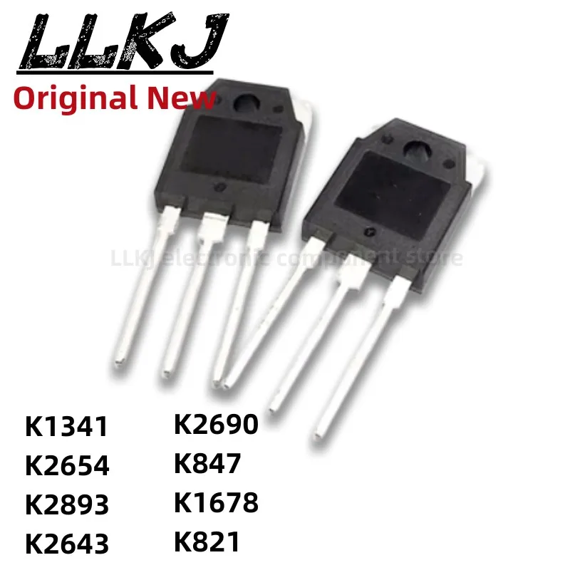

1pcs 2SK1341 2SK2654 2SK2893 2SK2643 2SK2690 2SK847 2SK1678 2SK821 TO3P POWER TRANSISTORS TO-3P