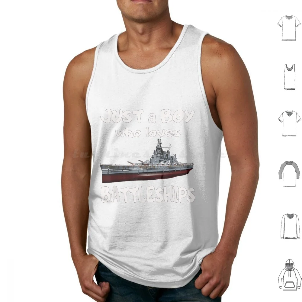 

Just A Boy Who Loves Battleships & Uss Bb-55 Showboat Ww2 Tank Tops Print Cotton Just A Boy Who Loves Tractors Just