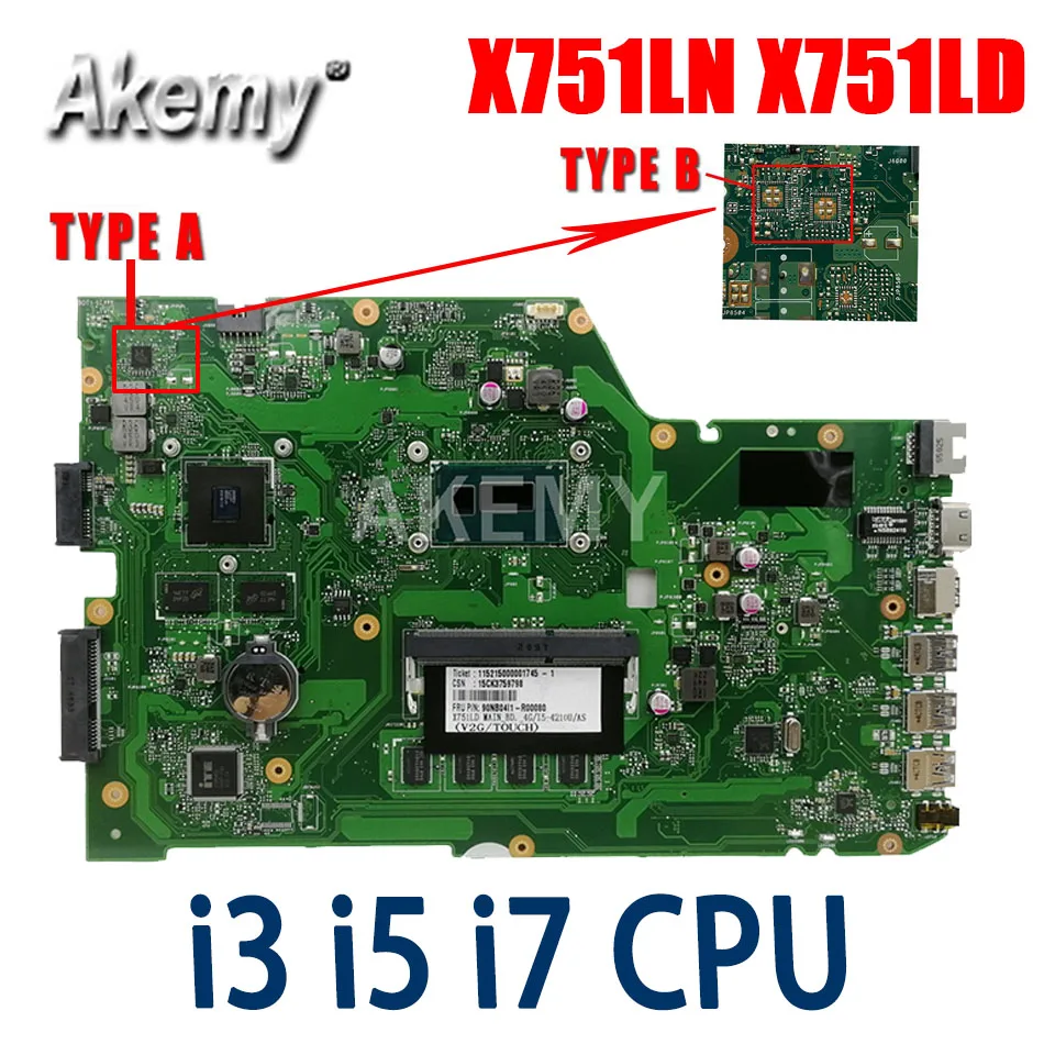 

X751LN X751LD Notebook Mainboard GT820M GT840M GPU I3 I5 I7 CPU 4GB RAM for ASUS X751L X751LJ R752L A751L Laptop Motherboard