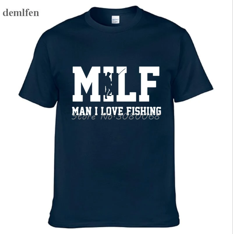 

Summer Fashion MILF T Shirt Men Short Sleeve Cotton Men Man I Love Fishinger T-shirt Tops Casual Tshirt Cool Tees Tops