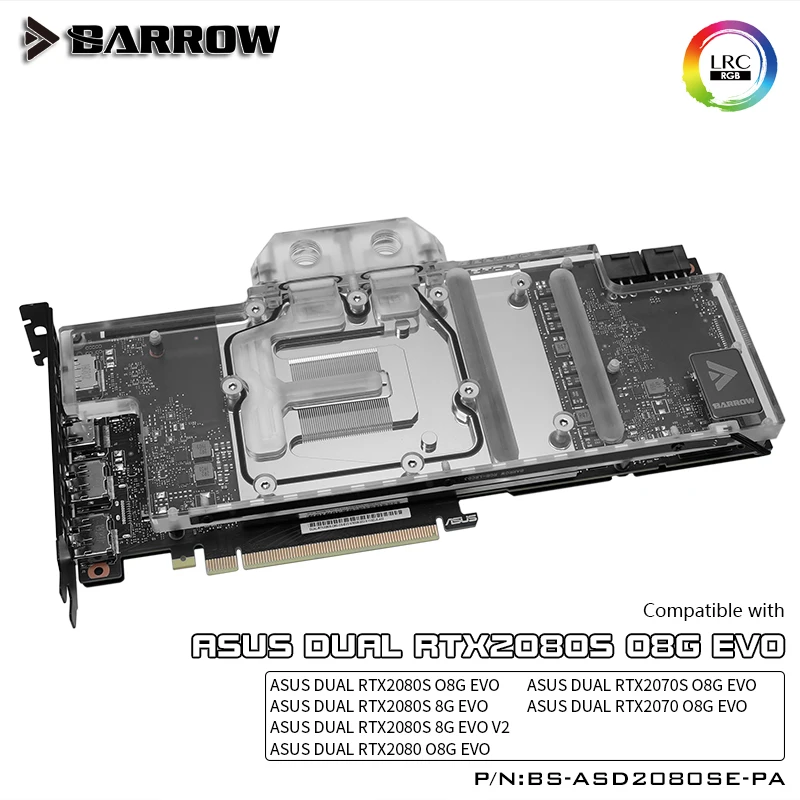 

Водяной блок Barrow с полным покрытием графического процессора для VGA ASUS DUAL 2080S EV, 5В ARGB 3PIN материнская плата AURA SYNC BS-ASD2080SE-PA