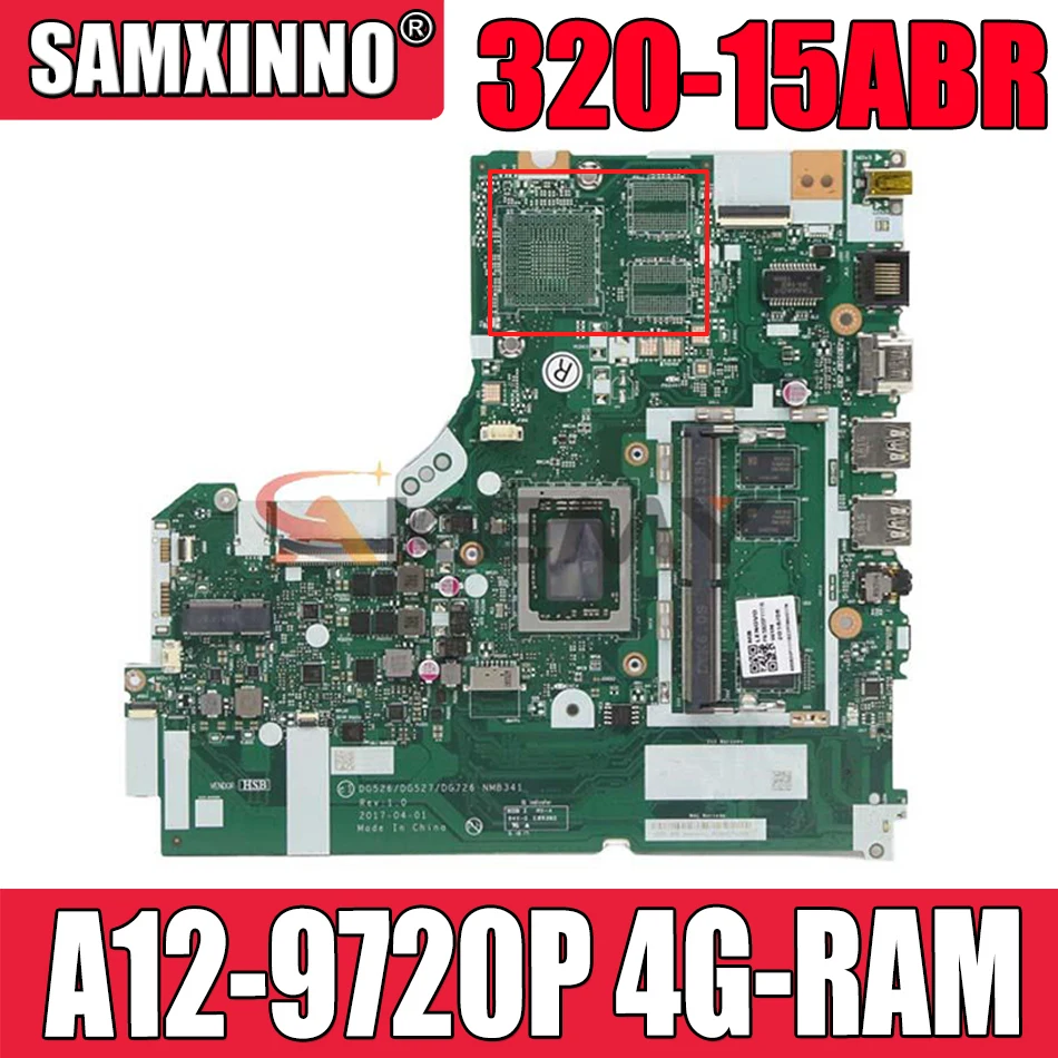 

FRU:5B20P11116 For Lenovo IdeaPad 320-15ABR Laptop Motherboard DG526/DG527/DG726 NMB341 NM-B341 With A12-9720P 4G-RAM Tested OK