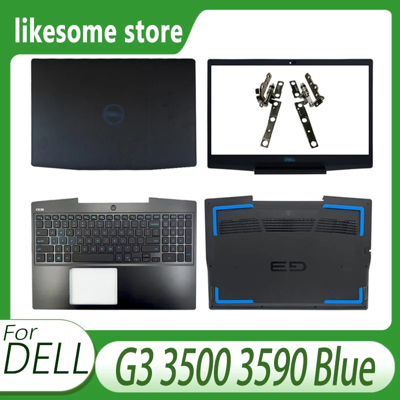 

New For Dell G3 3500 3590 Laptop LCD Back Cover/Front Bezel/Palmrest/Bottom Base Case/Hinges Top Lid Housing Replacemnet Blue