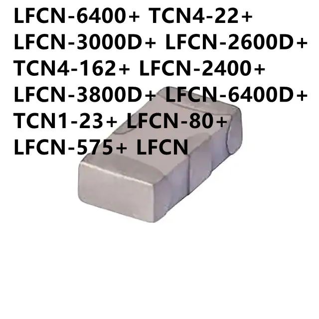

10 шт Φ + LFCN-6400 + TCN4-22 + LFCN-3000D + LFCN-2600D + LFCN