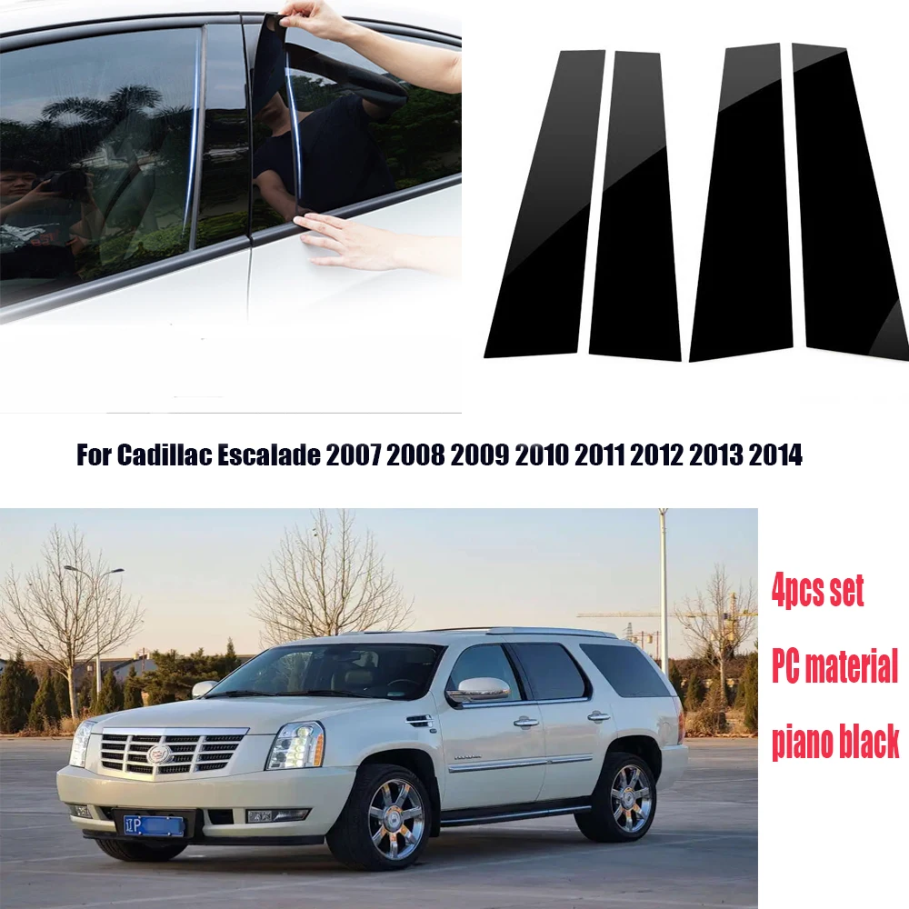

4Pcs Pillar Posts Door Window Molding Cover Trims sticker for Cadillac Escalade 2007-2014 Auto Accessories