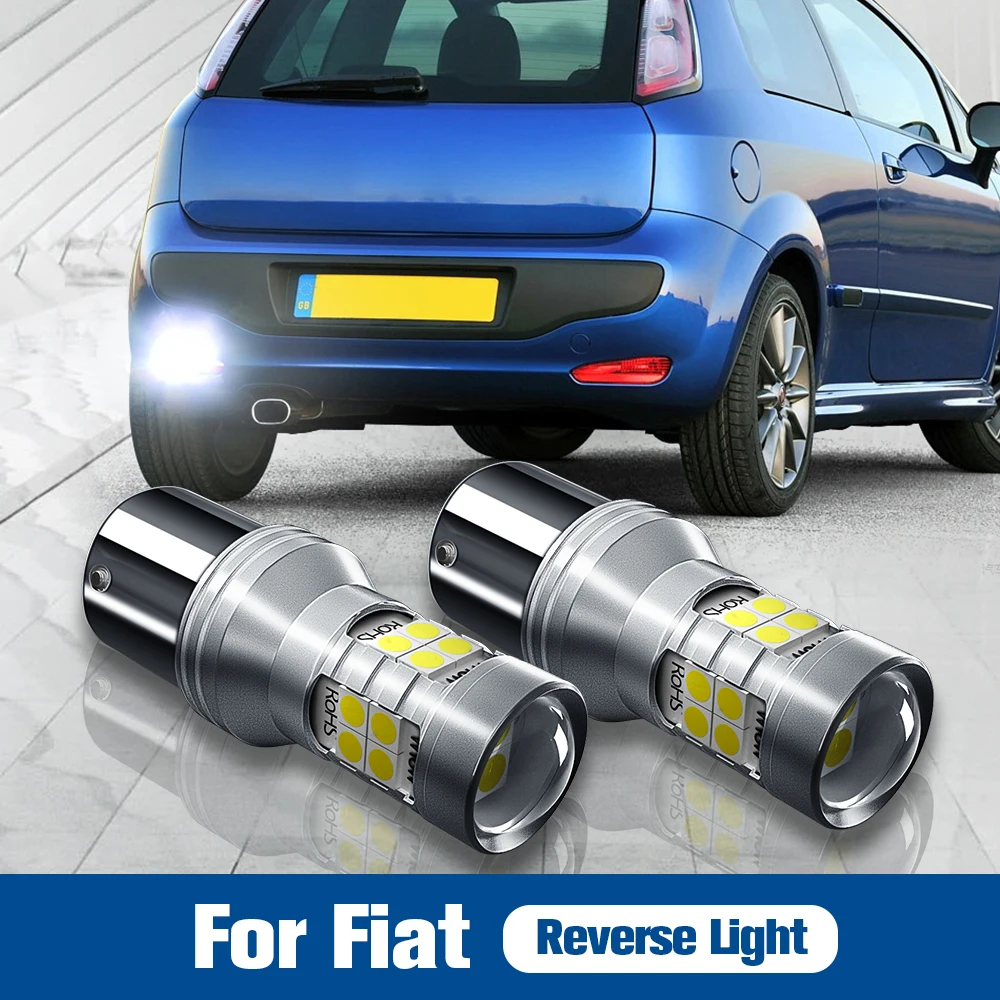 

2pcs LED Reverse Light Blub Backup Lamp P21W BA15S 1156 Canbus Error Free For Fiat Grande Punto Idea Palio Panda Sedici Siena