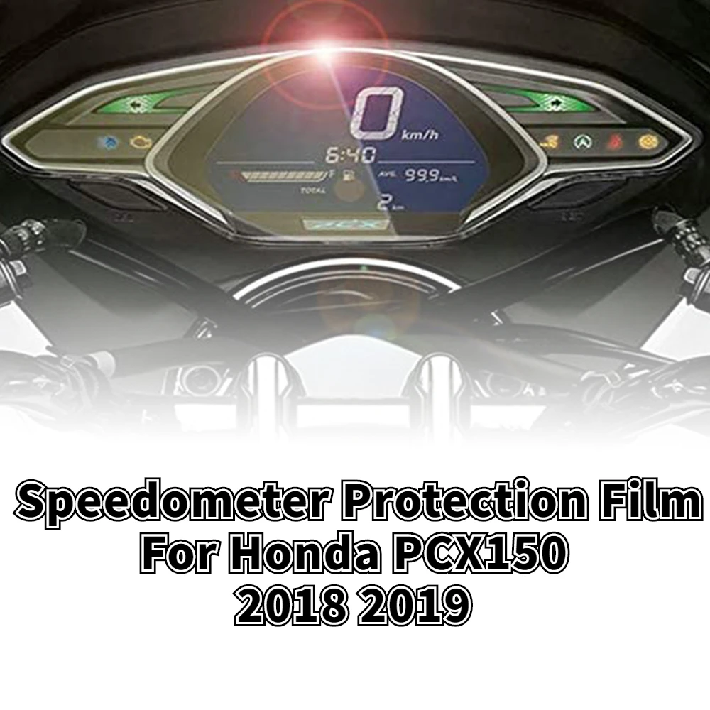 

For Honda PCX125 PCX150 2018 2019 Motorcycle Accessories Cluster Scratch Protection Film Speedometer Instrument Dashboard Shield