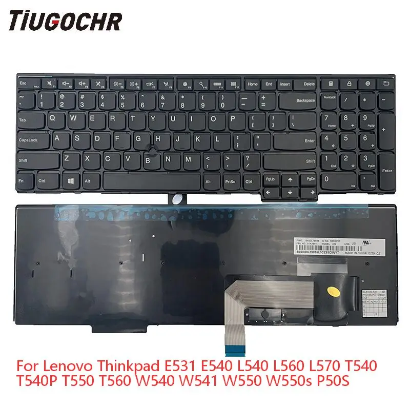 

New US English For Lenovo Thinkpad E531 E540 T540 T550 L540 L560 L570(20J8 20J9 20JQ 20JR) W540 W541 W550 Keyboard No Red Point