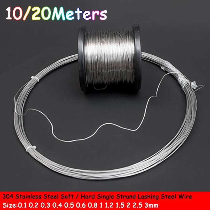 

10/20Meters 304 Stainless Steel Soft / Hard Single Strand Lashing Steel Wire 0.1 0.2 0.3 0.4 0.5 0.6 0.8 1 - 3mm High Toughness