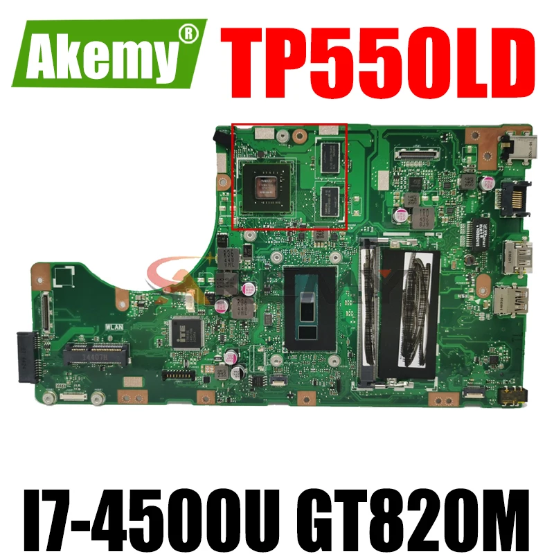 

Akemy TP550LD Laptop motherboard for ASUS Transformer Book Flip TP550LD TP550LN TP550L mainboard 4GB-RAM I7-4500U GT820M