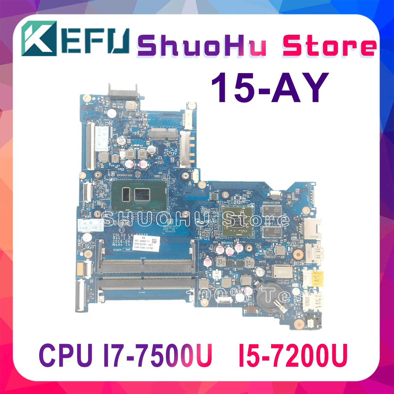 

Материнская плата KEFU CDL50 LA-D707P 903787-601 501-001 для HP 15-AY 15-AY180TX I5-7200U AMD Radeon R7 4G
