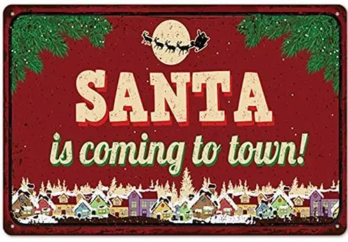 

Metal Retro Santa is Coming to Town Merry Christmas Decor Metal Sign Tin Sign Metal Poster Metal Plate Home Decoration