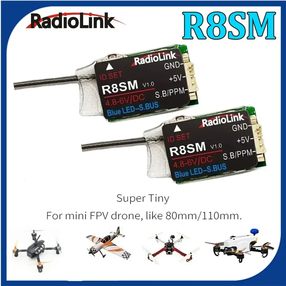 Radiolink 2 4 ГГц R8SM 8-канальный радиоуправляемый приемник Super Mini Tiny SBUS/PPM для мини-дрона
