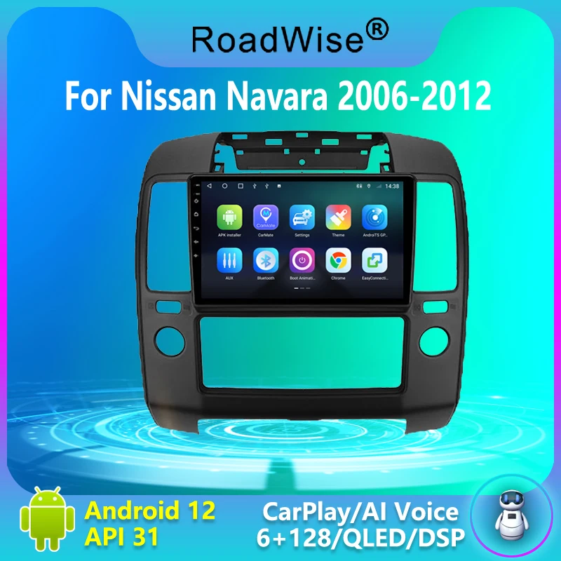 

Roadwise 8+256 Android 12 Car Radio Carplay For Nissan Navara 2006 - 2010 2011 2012 Multimedia 4G Wifi DVD 2 DIN GPS Autoradio