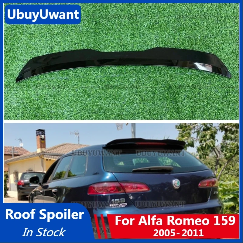 

Mini Spoiler For Alfa Romeo 159 Sportwagon 2005-2011 Glossy Black Universal Spoiler REAR ROOF WING For Alfa Romeo Accessories