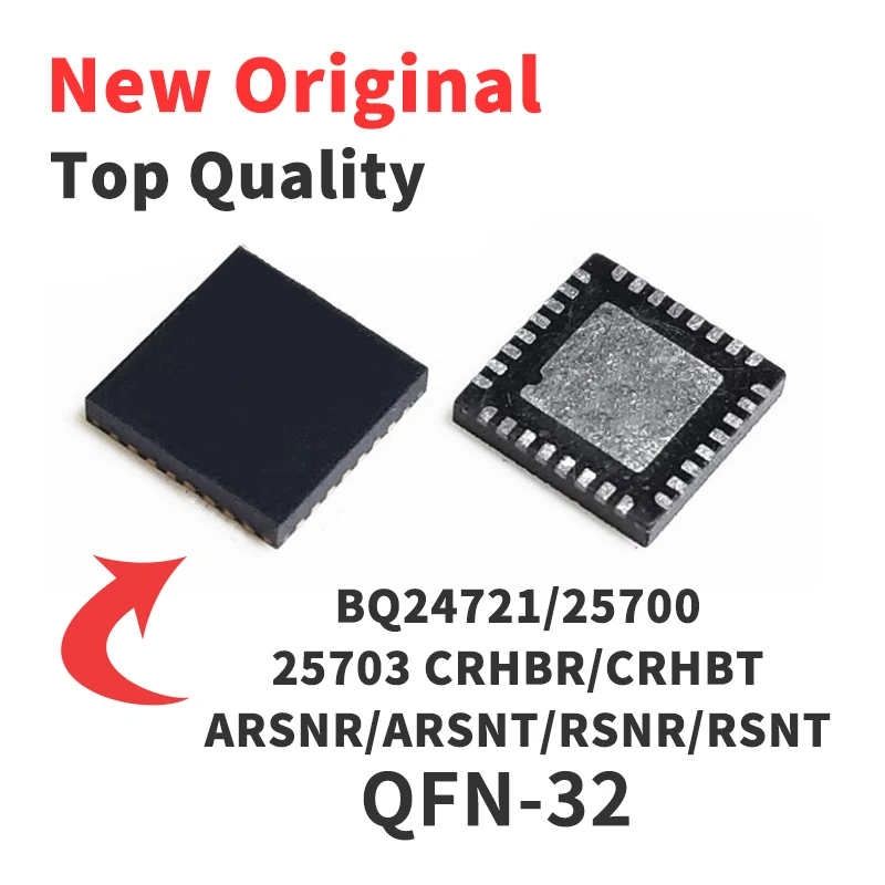 

1 шт., чип BQ25703ARSNR BQ25700RSNR BQ25700ARSNR BQ24721CRHBR BQ25703RSNR QFN32, новый оригинальный чип IC