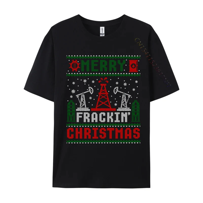 Merry Fracking Christmas Funny Oilfield Ugly Xmas T-Shirt Men Loose Normal Tops Shirts Crewneck Cotton T-Shirts Printing Tee