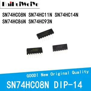 10PCS/LOT SN74HC08N SN74HC11N SN74HC14N SN74HC86N SN74HC93N DIP-14 New Good Quality Chipset