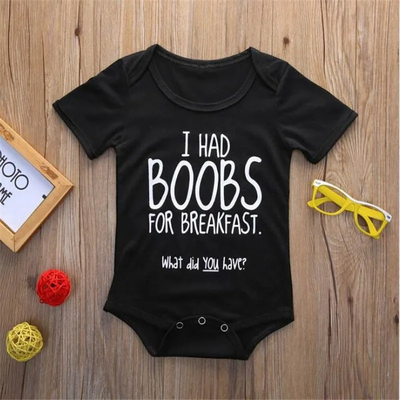 

I Had Boobs for Breakfast What Did You Have 2022 Baby Bodysuits Body Girl Romper Clothes Newborn Baby Boy Clothes Jumpsuits