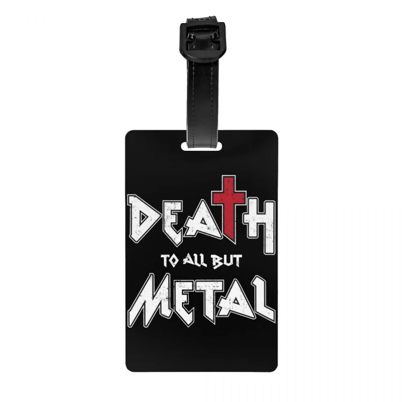 

Custom Death To All But Metal Rock Gift Luggage Tag Privacy Protection Baggage Tags Travel Bag Labels Suitcase
