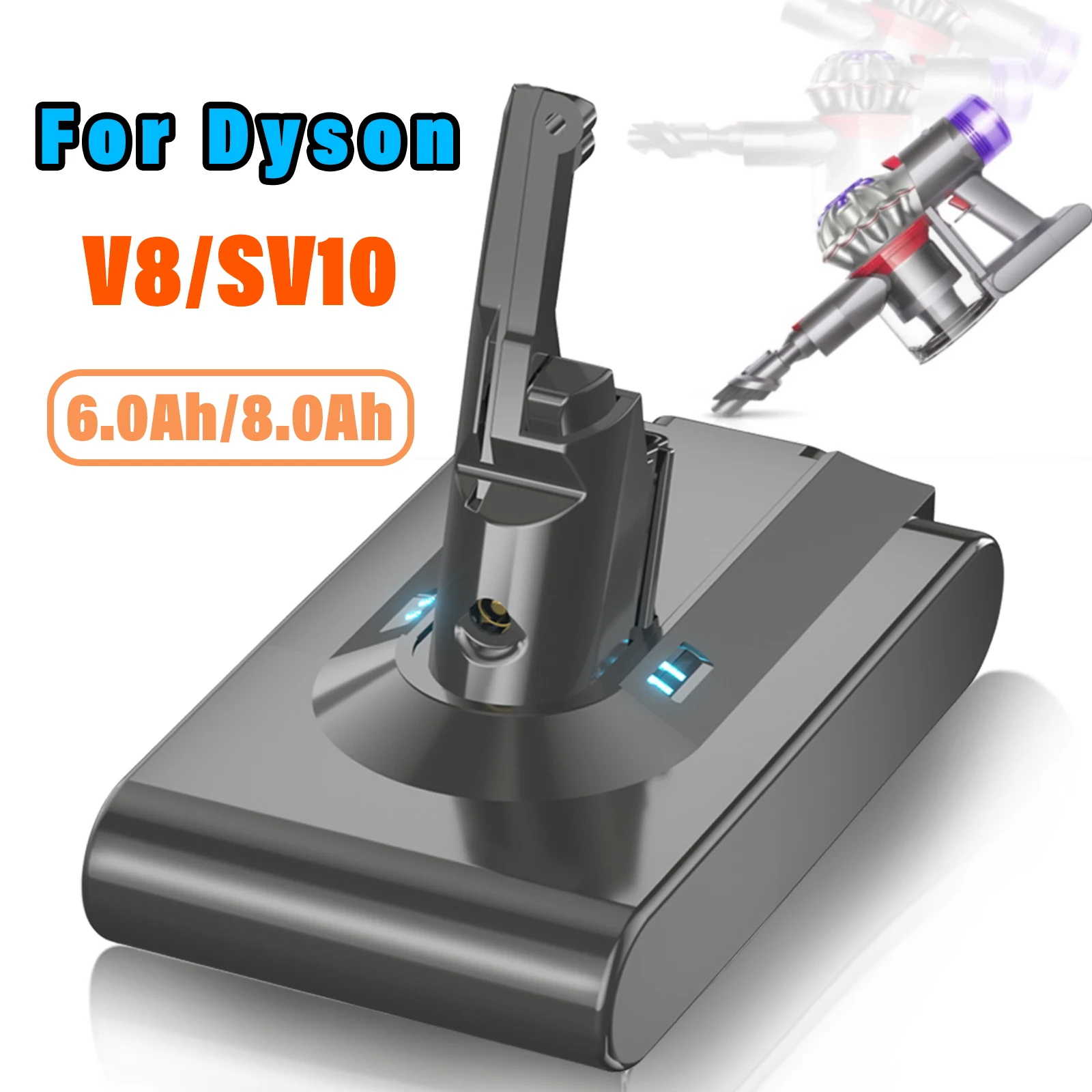 

Powtree 8.0Ah/6.0Ah 21.6V For Dyson V8 Battery Absolute/Animal/Fluffy Li-ion SV10 Vacuum Cleaner series Rechargeable batteries