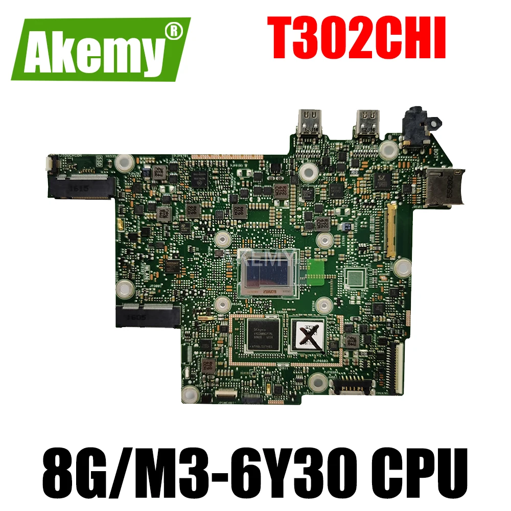 

Akemy T302CHI MAIN_BD._8G/M3-6Y30/AS mainboard REV2.0 For Asus T302 T302C T302CH T302CHI laptop motherboard Tested Free Shipping
