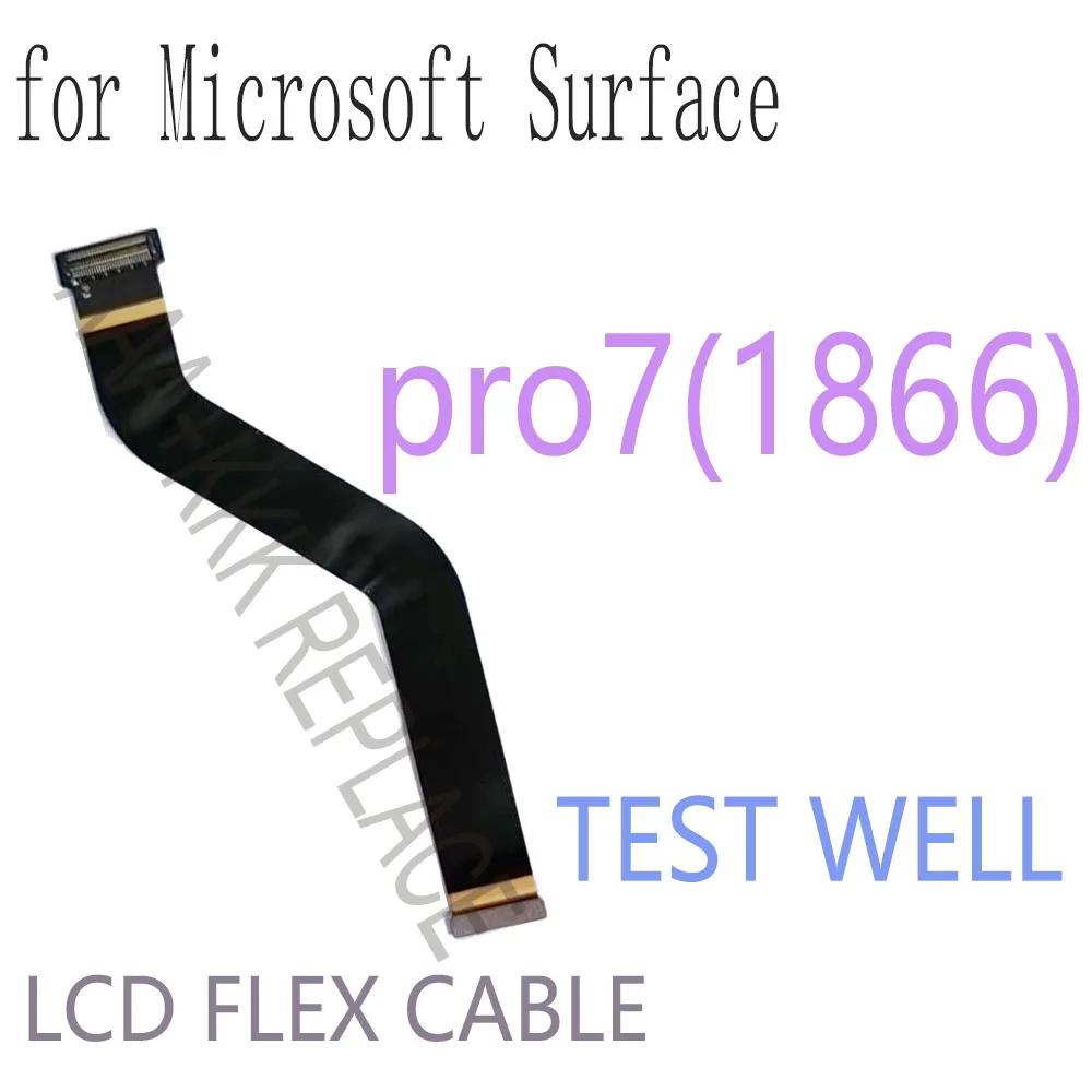Original New for Miscrosoft Surface Pro 7 1866 LCD Screen Flex Cable Connector Replacement 0801-AVT00QS