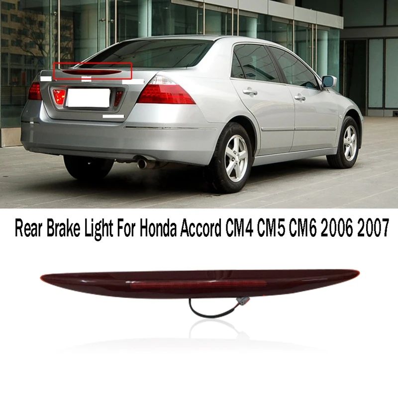 Фото Задний стоп-сигнал для Honda Accord CM4 CM5 CM6 2006 2007 №2