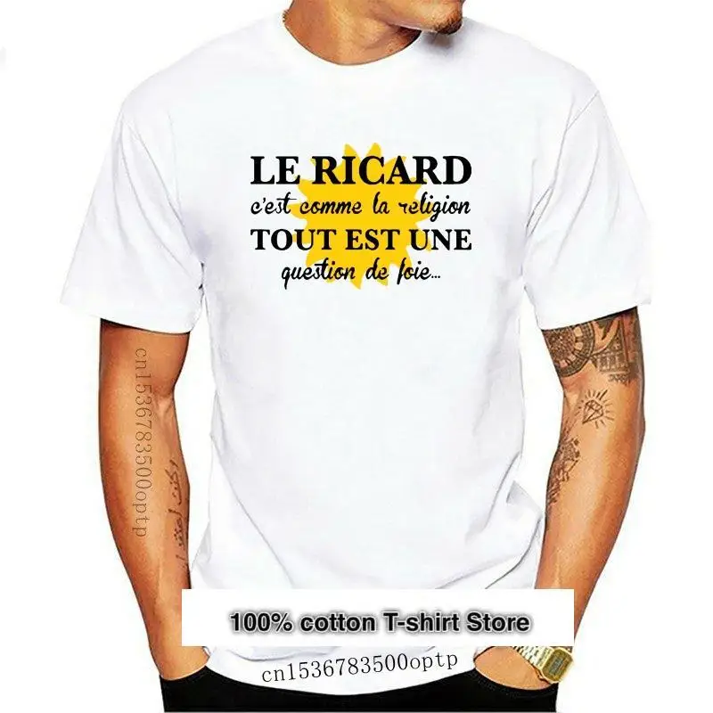

Nuevo t-shirt De hombres Le Ricard C'est Comme La religión Tout Est Une pregunta De Foie Version2 mujeres camiseta