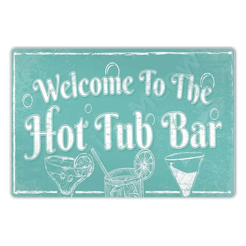 Добро пожаловать в плакат с барной ванной винтажные металлические жестяные