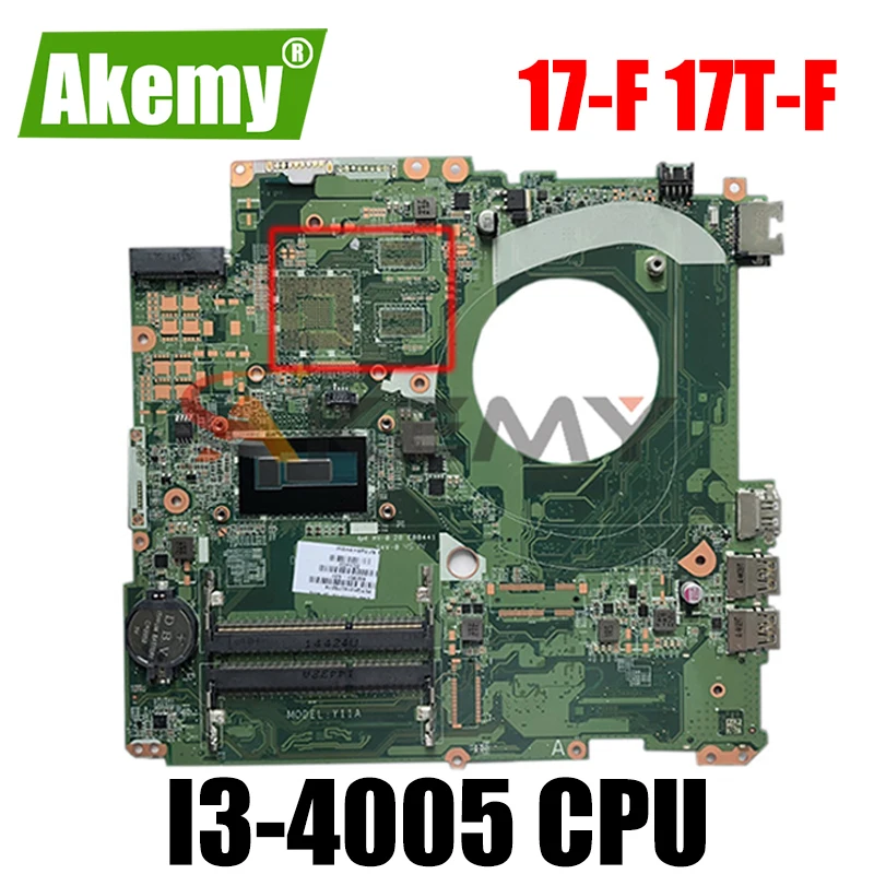 

Материнская плата для ноутбука HP 17-F 17T-F серии 779127-001 779127-501 779127-601 i3-4005 CPU DAY11AMB6E0 Y11A 100% рабочий