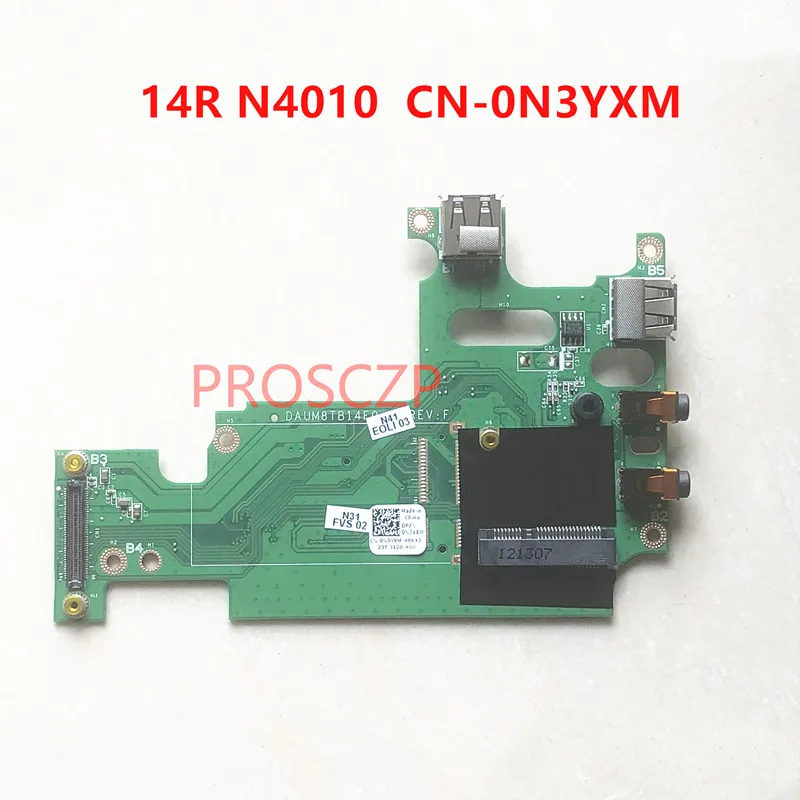 

Mainboard CN-0N3YXM 0N3YXM N3YXM For DELL 14R N4010 DAUM8TB14F0 USB Audio Port Board Laptop Motherboard 100% Tested Working Well