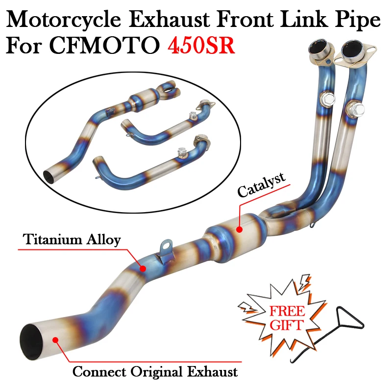 

Titanium Alloy For CFMOTO 450SR 450 SR Motorcycle Exhaust Modify Muffler Escape Moto System With Catalyst Bike Front Link Pipe