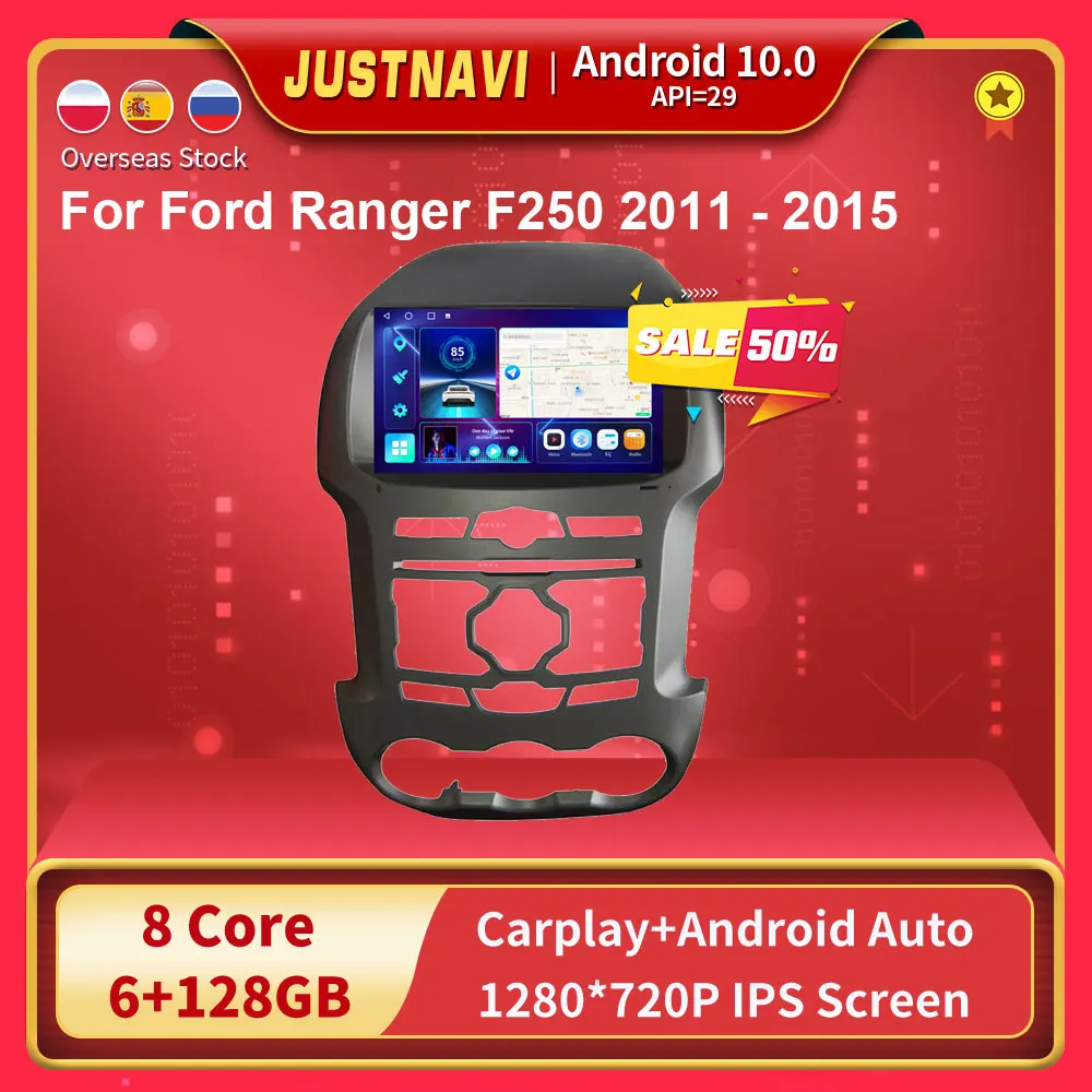 JUSTNAVI Android 10 Car Radio For Ford Ranger F250 2011 - 2015 GPS Navigation 2 din 4G WIFI DSP RDS Multimedia Video Player DVD