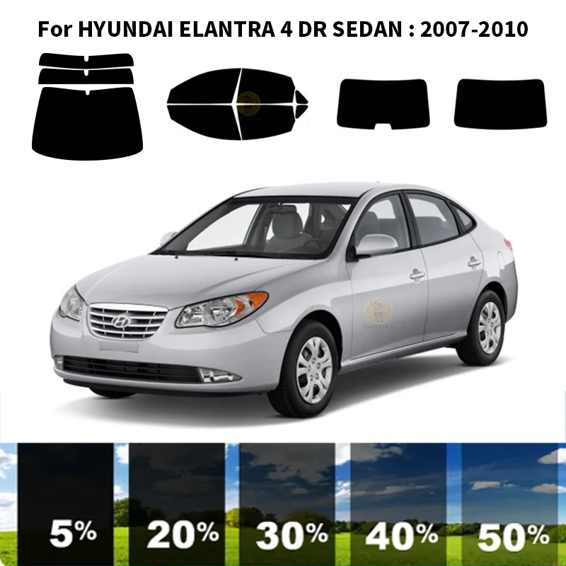 

Precut nanoceramics car UV Window Tint Kit Automotive Window Film For HYUNDAI ELANTRA 4 DR SEDAN 2007-2010