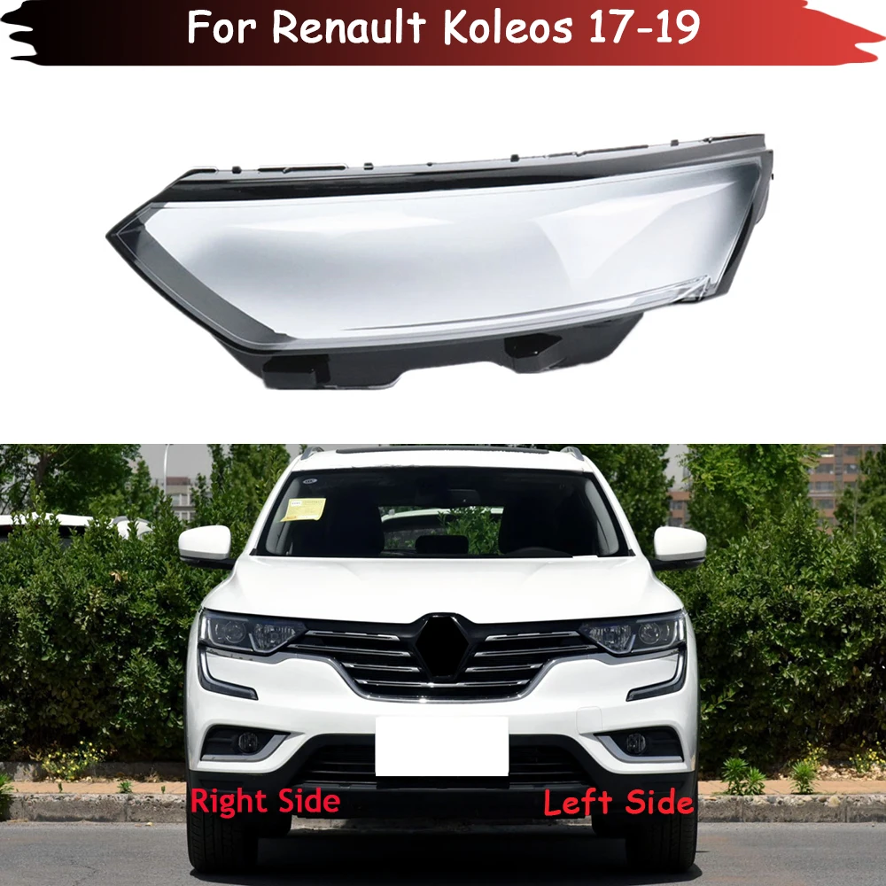 

Auto Case Headlamp Caps For Renault Koleos 2017 2018 2019 Car Headlight Lens Cover Lampshade Lampcover Head Lamp Glass Shell