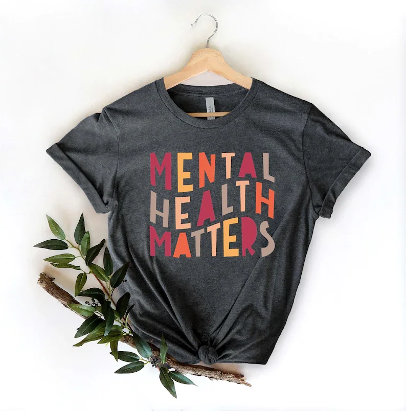 Mental Health Matters Shirt, Mental Health Mental Health Awareness Anxiety Therapist  Psychologist 100% cotton Shirt Streetwear