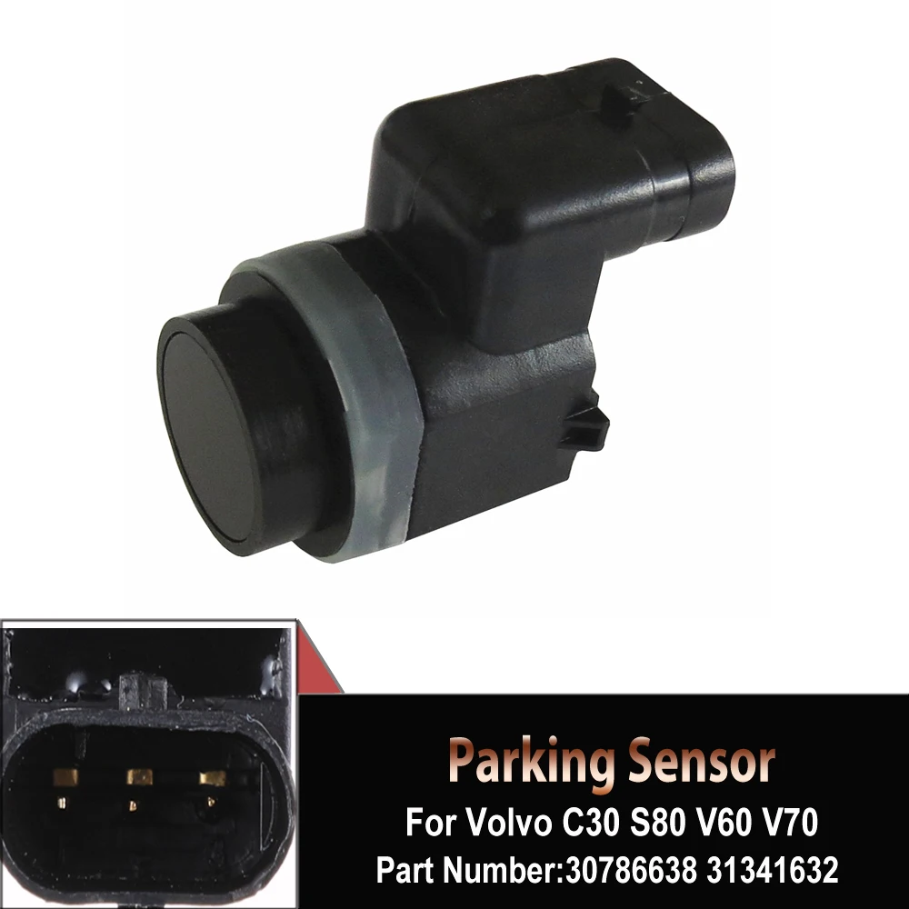

Parking Aid Sensor For Volvo C30 S60 S80 V40 V60 V70 XC60 XC70 Cylinder Turbo PDC Parktronic 31341632 31341345 31341638 31445164