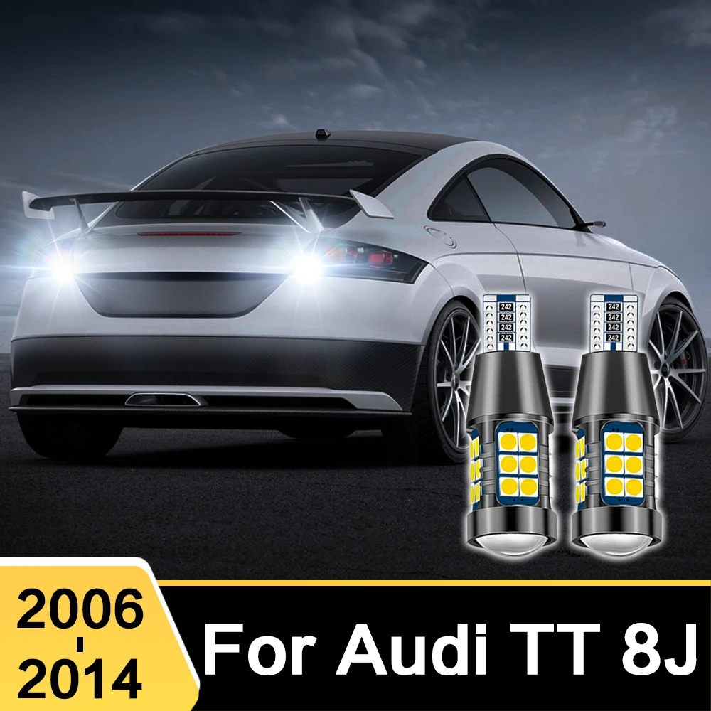 

2X для AUDI TT 8J 2006-2014 2007 2008 2009 W16W T15 912 921 906 922 светодиодные автомобильные лампы заднего хода Canbus аксессуары для резервных ламп