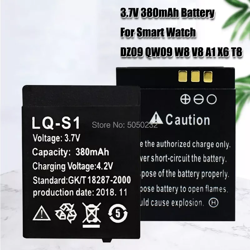 

LQ-S1 Smart Watch Battery 3.7V 380mAh Rechargeable Li-ion Polymer Battery For Smart Watch HLX-S1 DZ09 W8 T8 A1 V8 X6