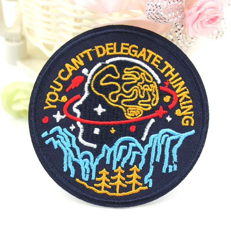 

3Pcs 7.5cm You Can't Delegate Thinking Iron On Embroidered Clothes Patches For Clothing DIY Punk Badges Stickers Garment Patch