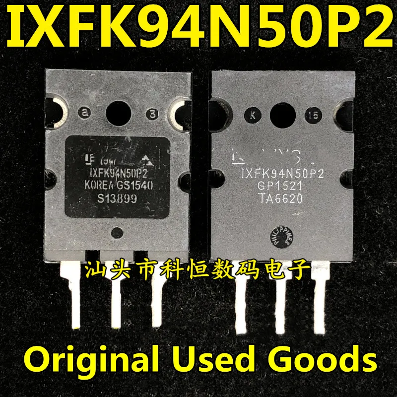 

Оригинальные б/у товары, 2 шт. IXFK94N50P2 IXFK94N50 94N50 TO-264 94A 500V, высокая мощность, MOS, большой чип, транзистор