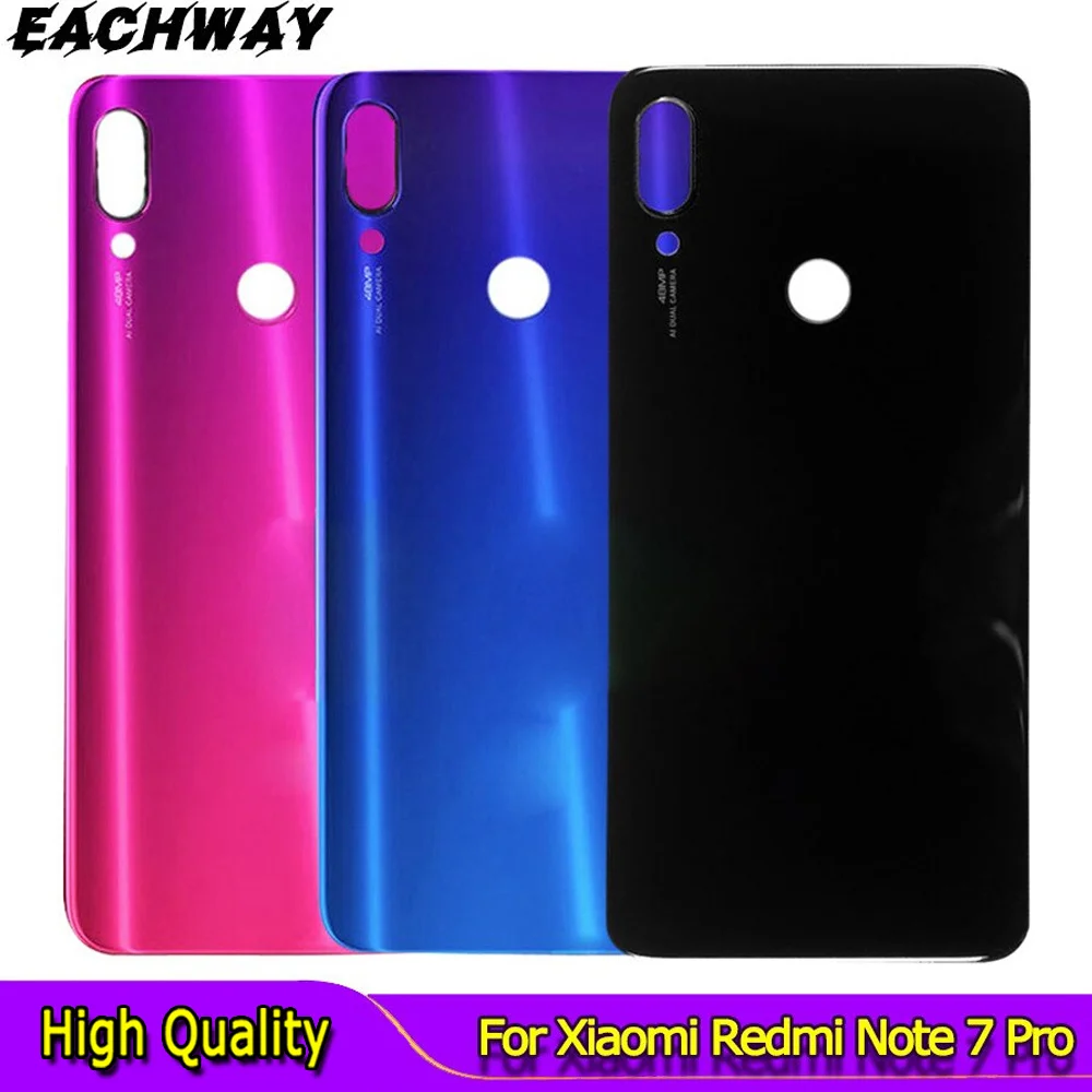 

New For Redmi Note 7 Pro Back Battery Cover Door Rear Glass For Xiaomi Redmi Note7 Battery Cover Housing Case with Glue