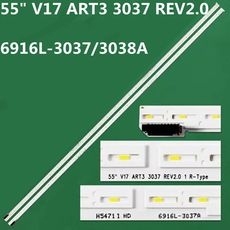 20 комплектов светодиодных лент 60 см ламп для 55 V17 ART3 3037 REV2.0 LR-TYPE 6916L-3037A 3038A 55UJ750V 55SJ810V