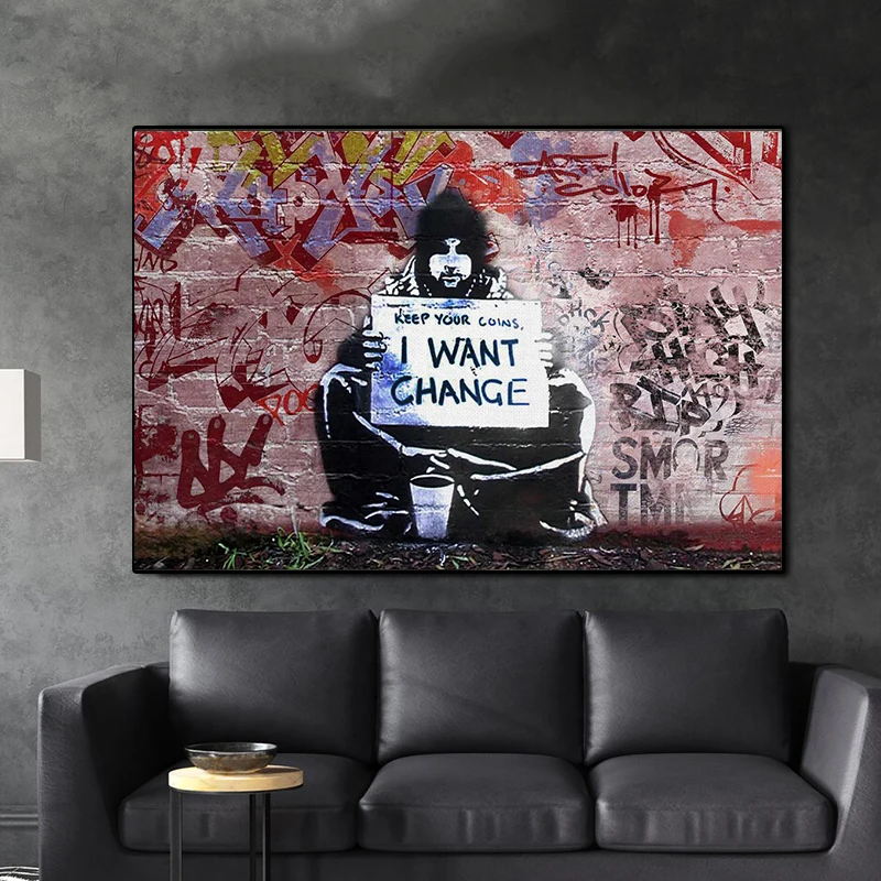 

Banksy Street Art Canvas Painting Keep Your Coins Want Change Graffiti Art Poster and Prints Wall Pictures for Home Room Decor